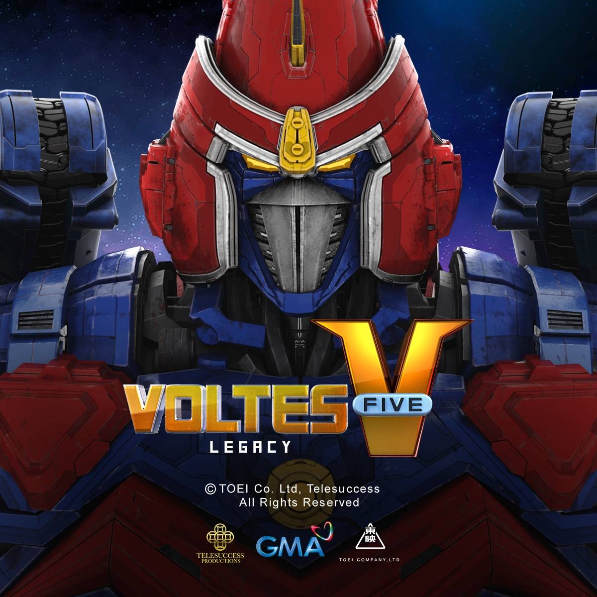 The poster for Voltes V: Legacy, GMA’s adaptation of the Japanese anime whose film edition will debut in Japan this October.